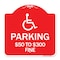 Signmission Handicapped Parking $50 to $300 Fine, Red & White Aluminum Sign, 18" x 18", RW-1818-24660 A-DES-RW-1818-24660 - alternate 1